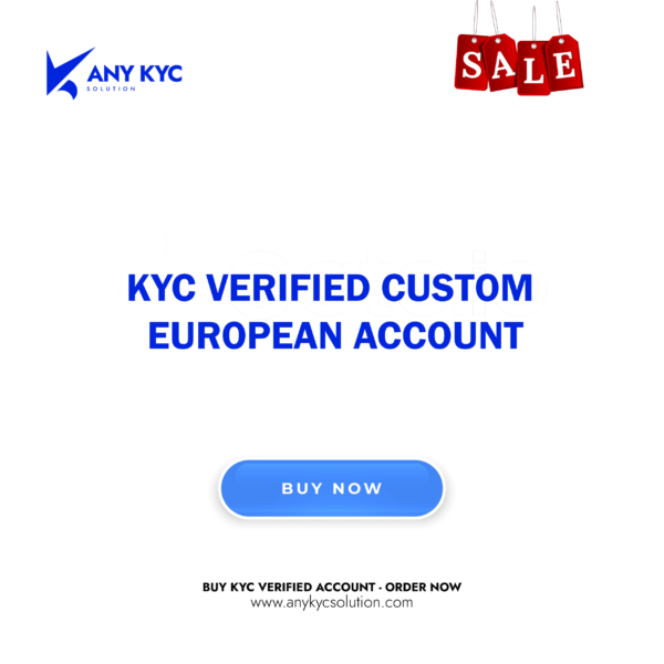 KYC Verified Custom European Account